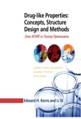 Drug-Like Properties: Concepts, Structure Design and Methods : From ...